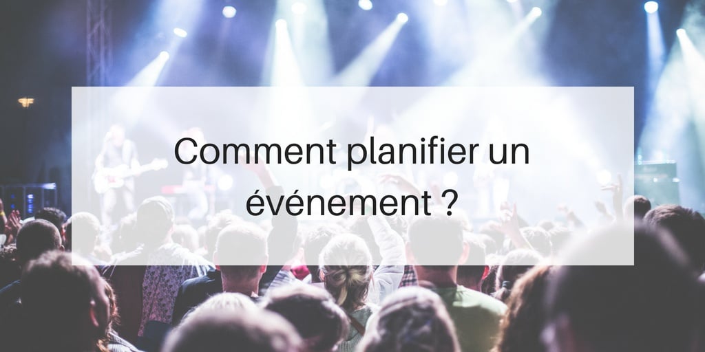 comment planifier un évènement ?