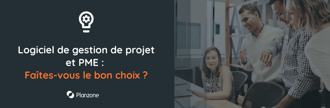 Logiciel de gestion de projets et PME  faites-vous le bon choix@2x