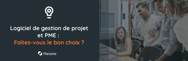 Logiciel de gestion de projets et PME  faites-vous le bon choix@2x